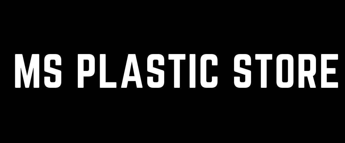 MS Plastic Store